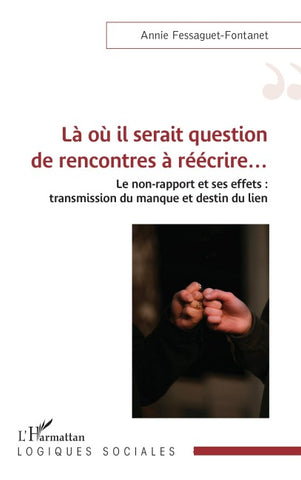 Là où il serait question de rencontres à réécrire...