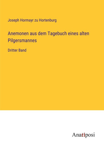 Anemonen aus dem Tagebuch eines alten Pilgersmannes