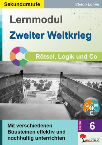 Lernmodul 6: Zweiter Weltkrieg / Rätsel, Logik & Co
