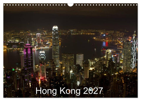 Hong Kong 2027 (Wandkalender 2027 DIN A3 quer), CALVENDO Monatskalender