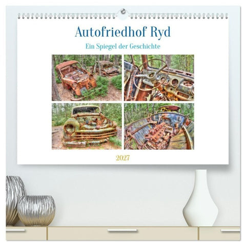 Autofriedhof Ryd (hochwertiger Premium Wandkalender 2027 DIN A2 quer), Kunstdruck in Hochglanz