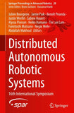 Distributed Autonomous Robotic Systems