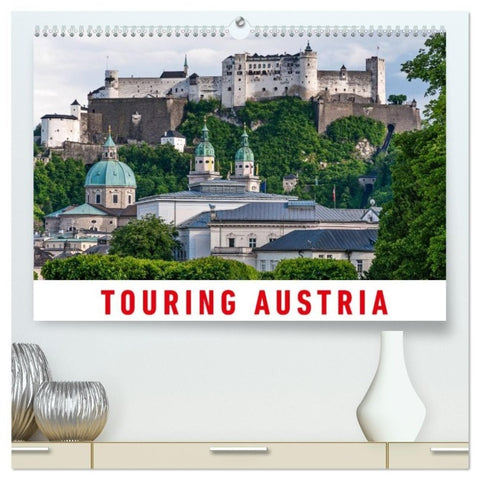Touring Austria (High Quality Premium Wall Calendar 2027 DIN A2 landscape),CALVENDO 12 Month Wall Calendar