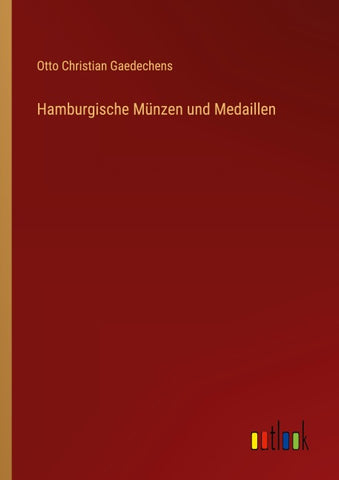 Hamburgische Münzen und Medaillen