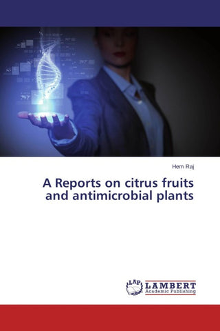 A Reports on citrus fruits and antimicrobial plants