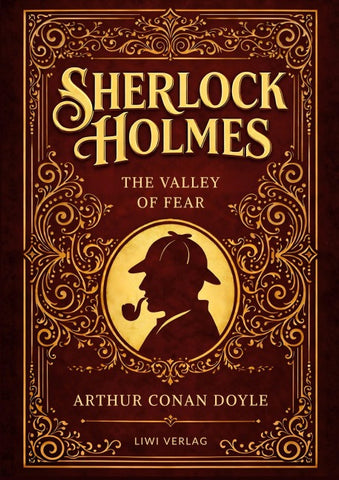 Sherlock Holmes: The Valley of Fear (English Edition)