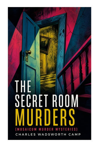The Secret Room Murders (Musaicum Murder Mysteries)
