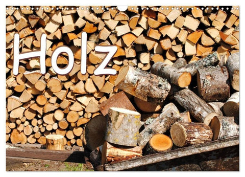 Holz (Wandkalender 2027 DIN A3 quer), CALVENDO Monatskalender
