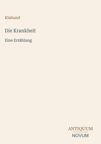 Die Krankheit