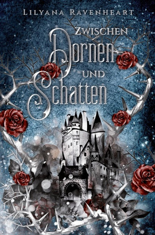 Zwischen Dornen und Schatten