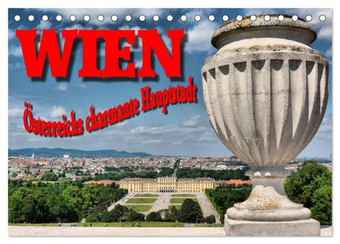Wien - Österreichs charmante Hauptstadt (Tischkalender 2026 DIN A5 quer), CALVENDO Monatskalender