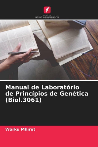 Manual de Laboratório de Princípios de Genética (Biol.3061)