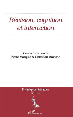 REVISION, COGNITION ET INTERACTION (n°11-12)