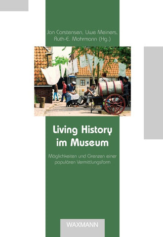 Living History im Museum