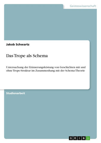 Das Trope als Schema
