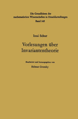 Vorlesungen über Invariantentheorie