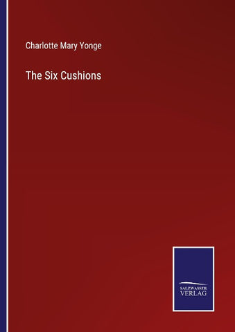 The Six Cushions