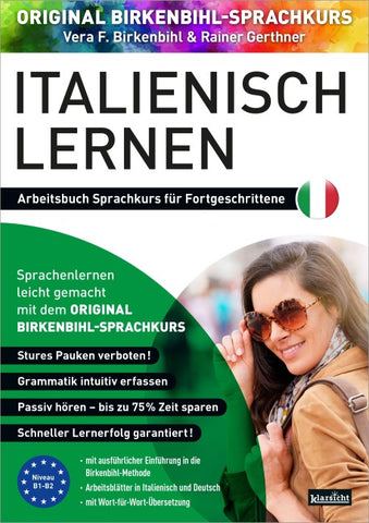 Arbeitsbuch zu Italienisch lernen Fortgeschrittene 1+2