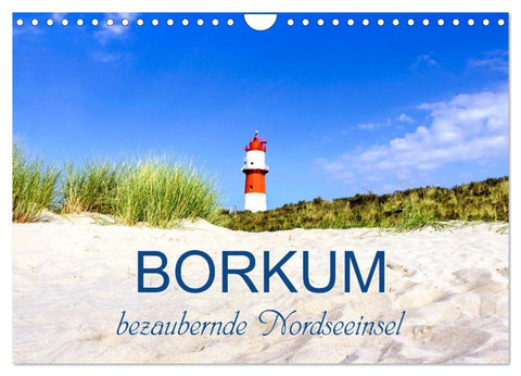 Borkum, bezaubernde Nordseeinsel (Wandkalender 2026 DIN A4 quer), CALVENDO Monatskalender