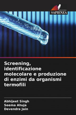 Screening, identificazione molecolare e produzione di enzimi da organismi termofili