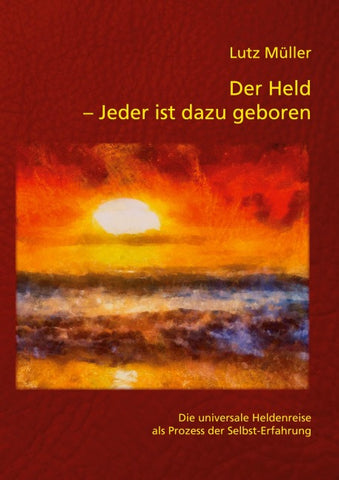 Der Held – Jeder ist dazu geboren
