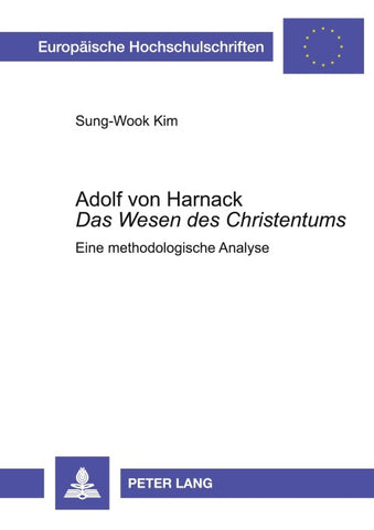 Adolf von Harnack- «Das Wesen des Christentums»