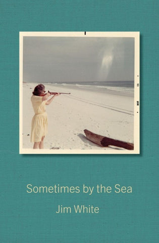 Sometimes by the Sea