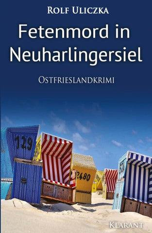 Fetenmord in Neuharlingersiel. Ostfrieslandkrimi