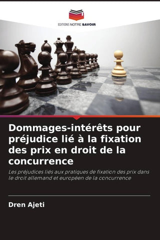 Dommages-intérêts pour préjudice lié à la fixation des prix en droit de la concurrence