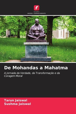 De Mohandas a Mahatma