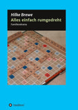 Alles einfach rumgedreht