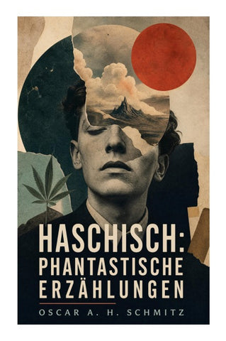Haschisch: Phantastische Erzählungen