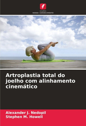 Artroplastia total do joelho com alinhamento cinemático