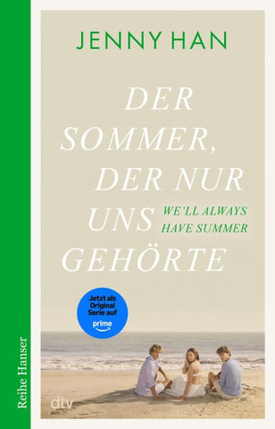 Der Sommer, der nur uns gehörte