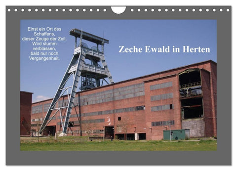 Zeche Ewald in Herten (Wandkalender 2026 DIN A4 quer), CALVENDO Monatskalender