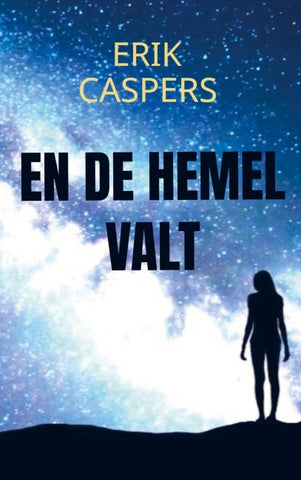 En de hemel valt