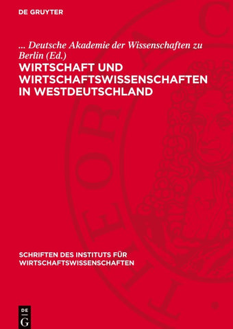 Wirtschaft und Wirtschaftswissenschaften in Westdeutschland