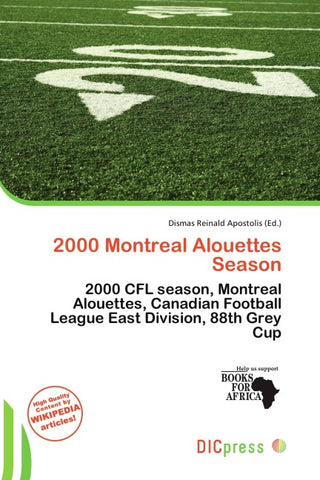 2000 Montreal Alouettes Season