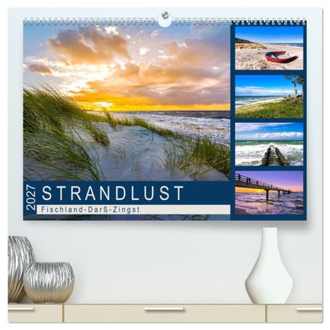 STRANDLUST: Fischland-Darß-Zingst (hochwertiger Premium Wandkalender 2027 DIN A2 quer), Kunstdruck in Hochglanz