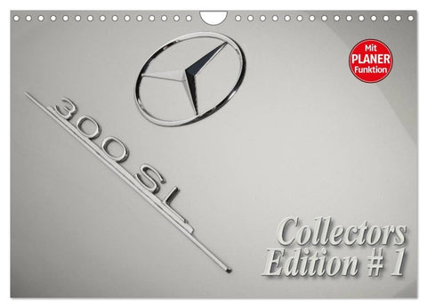 300 SL Collectors Edition 1 (Wandkalender 2027 DIN A4 quer), CALVENDO Monatskalender