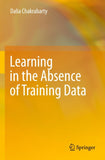 Learning in the Absence of Training Data