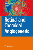 Retinal and Choroidal Angiogenesis