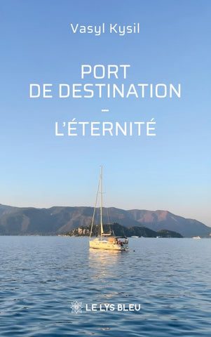 Port de destination - L'éternité