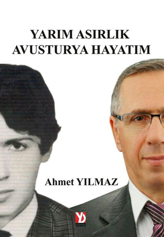 Yarim Asirlik Avusturya Hayatim