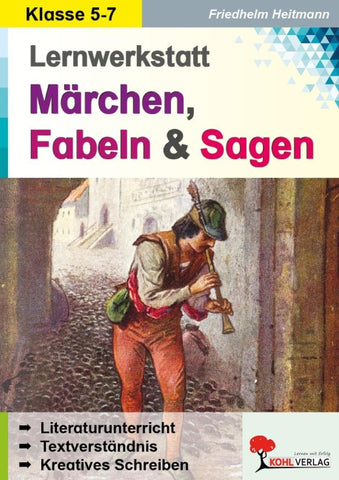 Lernwerkstatt Märchen, Fabeln und Sagen
