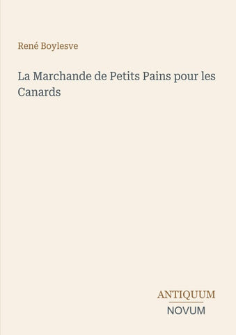 La Marchande de Petits Pains pour les Canards