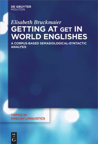 Getting at GET in World Englishes