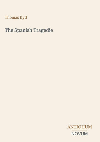 The Spanish Tragedie