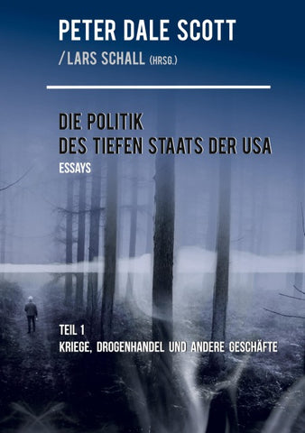 Die Politik des Tiefen Staats der USA