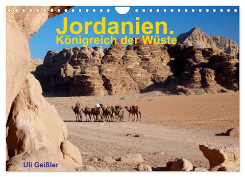 Jordanien. Königreich in der Wüste (Wandkalender 2027 DIN A4 quer), CALVENDO Monatskalender